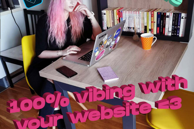 I will design your website as if it was my own