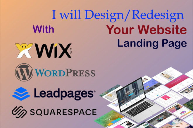 I will design your wix or wordpress website and leadpages