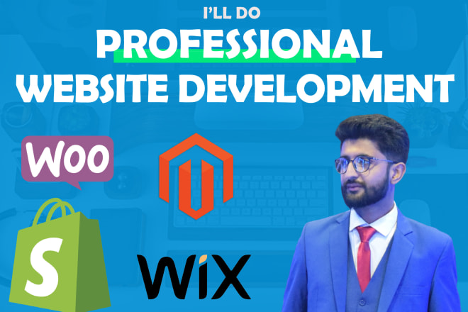 I will develop wix,shopify,wordpress, magento website with responsive web design