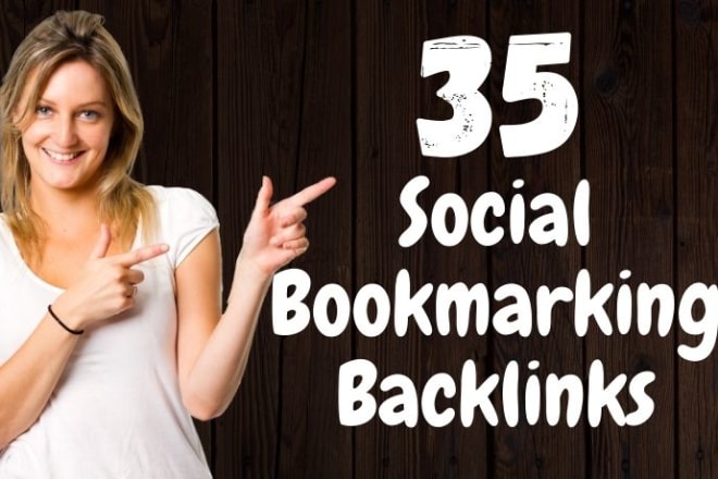 I will do 35 social bookmarking backlinks