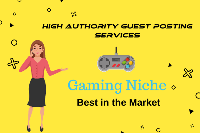 I will do a guest posting on powerful gaming blog with high traffic