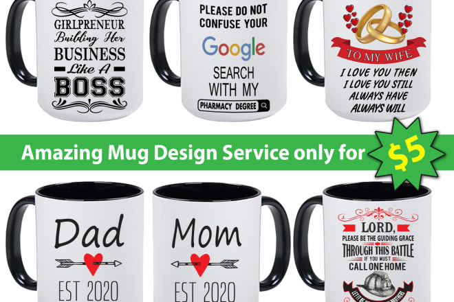 I will do awesome trendy custom mug design within 6 hours