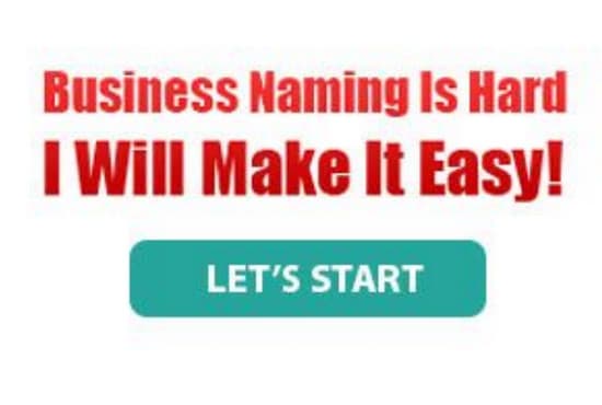I will do business name, brand naming, company name creator with domain, slogan