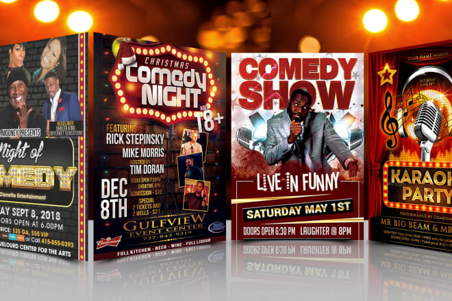 I will do comedy night, and karaoke night, flyers and posters