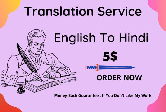 I will do english to hindi translation or hindi to english