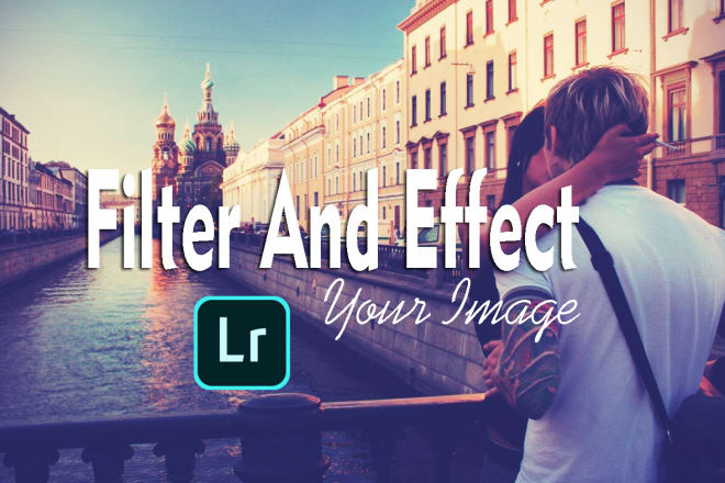 I will do fantastic filter and effect your images