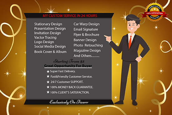 I will do graphics design custom service in 24 hours