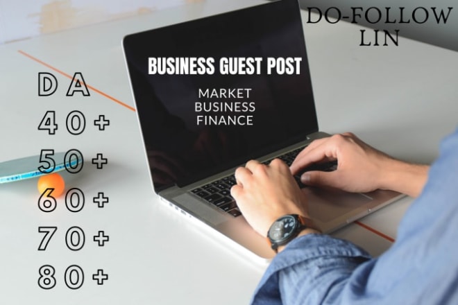 I will do guest post on high da business blog