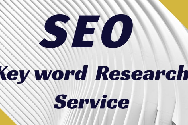 I will do keyword research and competitor analysis by SEO