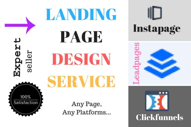 I will do leadpages, clickfunnels and instapage landing page design