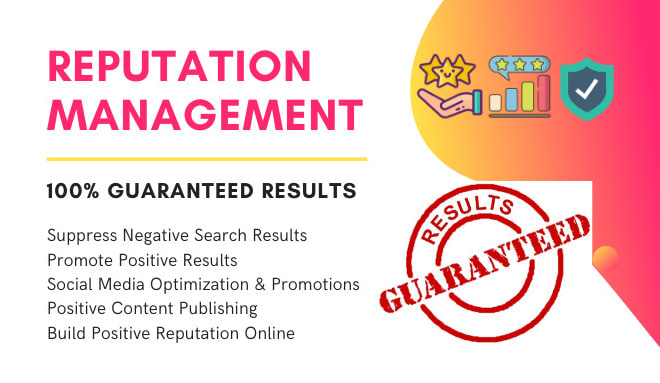 I will do online reputation management for individual or brand