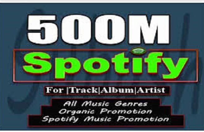 I will do organic spotify promotion or spotify music promotion
