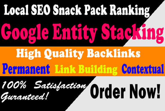 I will do permanent authority contextual backlinks da 100 google best entity stacking