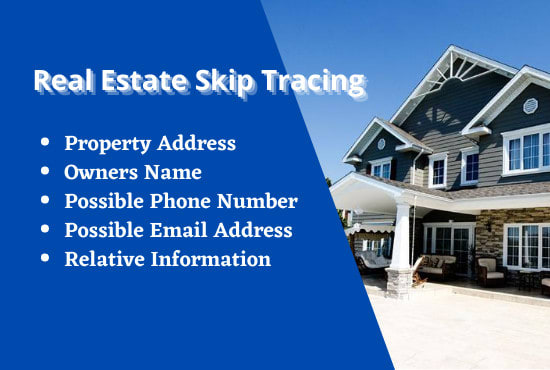 I will do real estate skip tracing, real estate data entry jobs