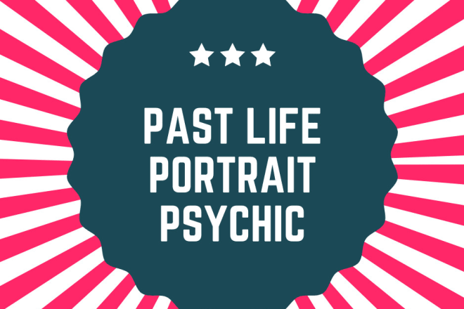 I will draw your portrait from the past life psychic