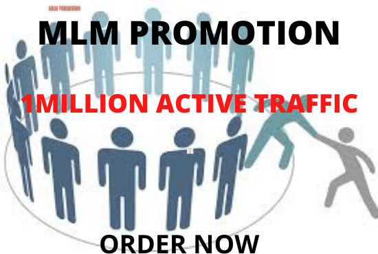 I will drive opportunity seeker, mlm traffic, mlm promotion