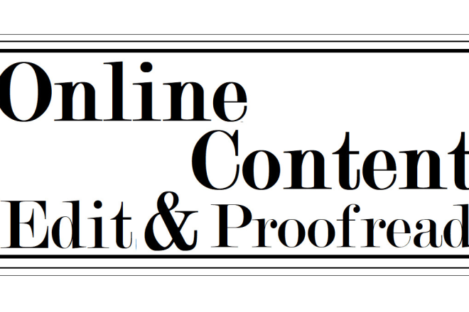 I will edit and proofread your online content