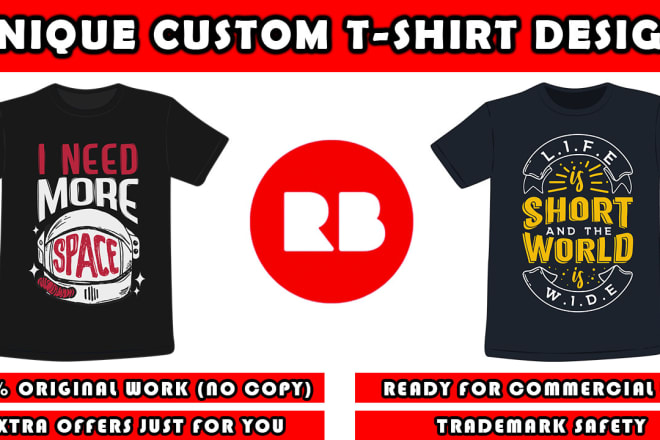 I will fix, bulk, create custom redbubble t shirt design