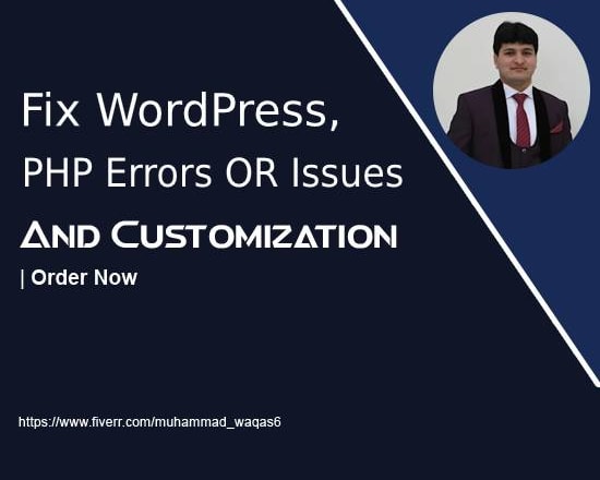 I will fix wordpress, php errors, issues and customization