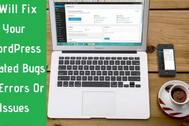 I will fix wordpress website issues, bug and redesign wordpress