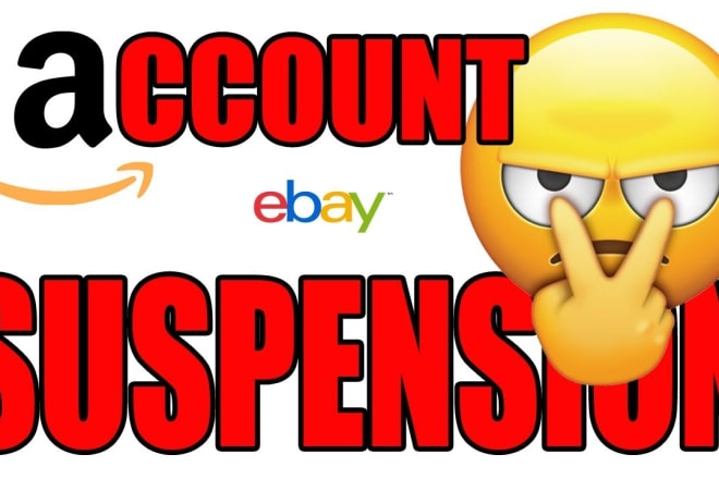 I will fix your suspended ebay account