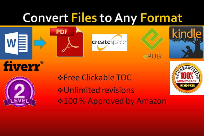 I will format and convert to kindle,ebook,pdf,printbook,createspace