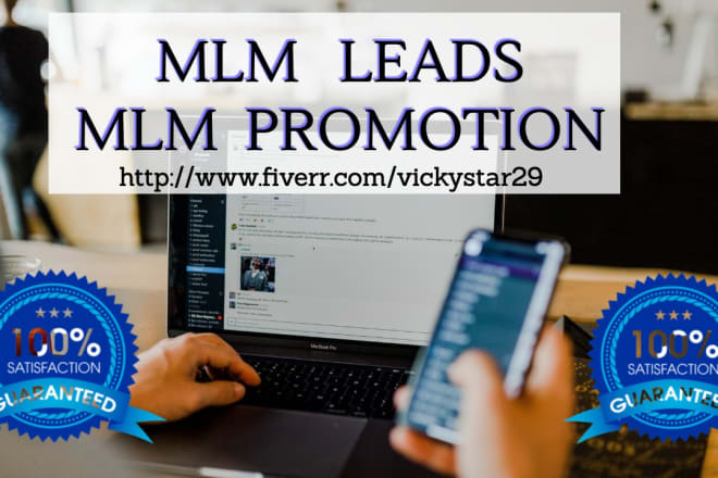 I will generate real and active MLM leads, MLM promotion