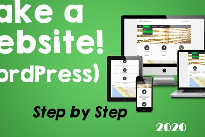 I will give you a full course how to make a wordpress website step by step 2020