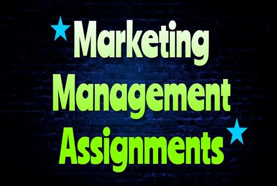 I will help in marketing, hr and project management assignments