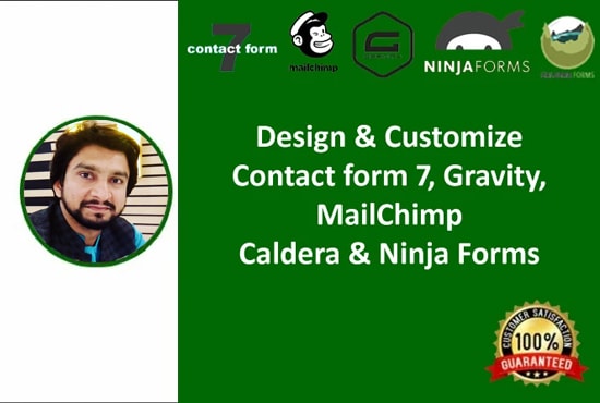 I will help you in contact form 7, gravity, caldera or ninja form