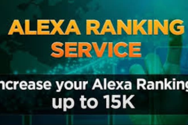 I will improve your alexa ranking and google with organic search traffic