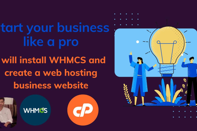 I will install whmcs and create a web hosting business website