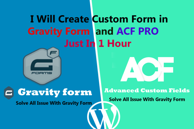 I will install,create any type custom form using gravity form