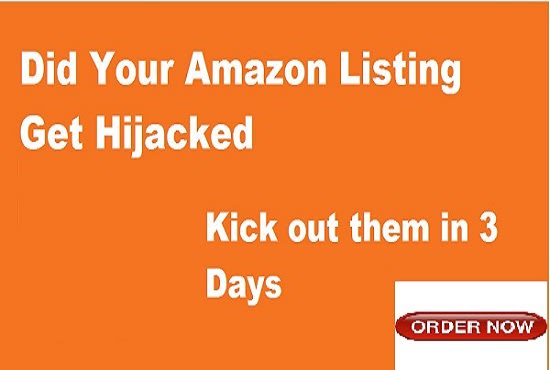 I will kick out hijacker seller from your listing