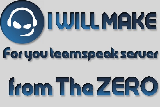 I will make for you a teamspeak 3 server from the zero