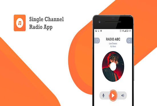 I will make single channel radio streaming app for android and ios