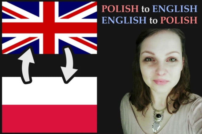 I will natively translate from english to polish