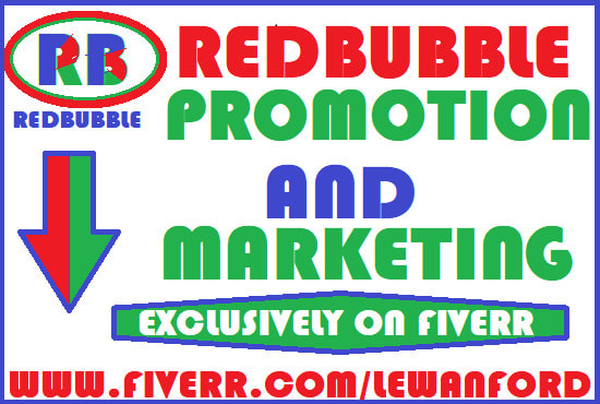 I will promote redbubble store,clickbank,teespring,affiliate link,digistore,shopify,cbd