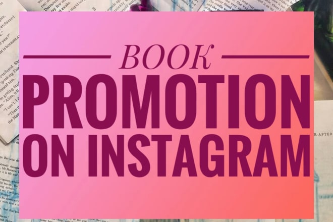 I will promote your book on instagram