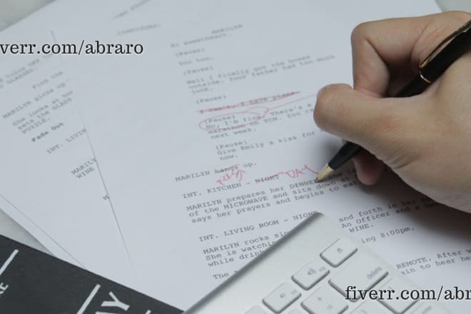 I will proofread, edit and format your script or screenplay