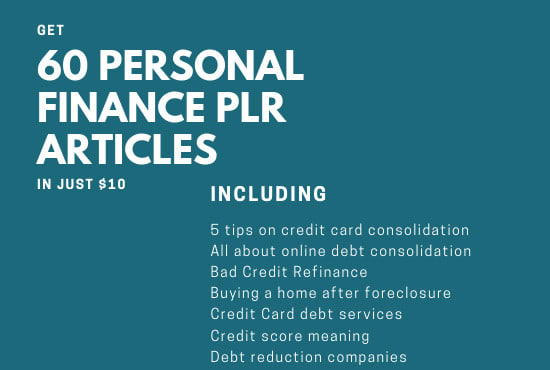 I will provide 60 personal finance plr articles with two plr video courses