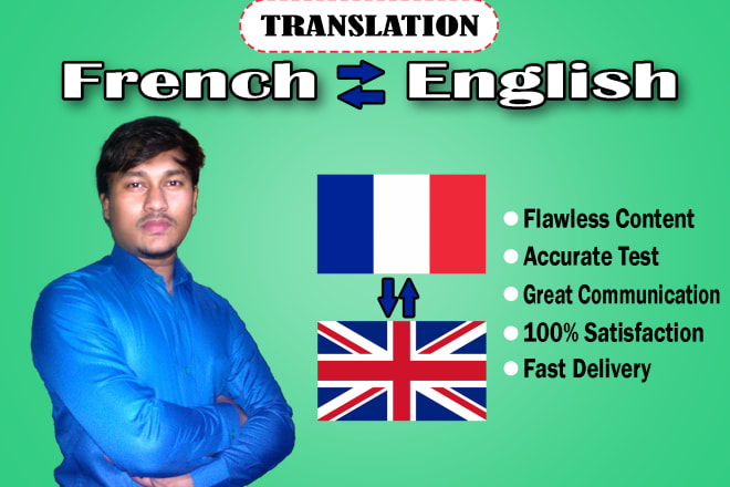 I will provide professional french to english and english to french translation