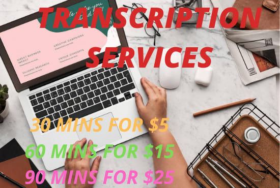 I will provide professional transcription services