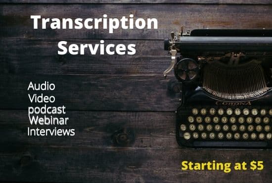 I will provide professional transcription services