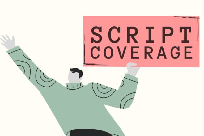 I will provide script coverage on your screenplay