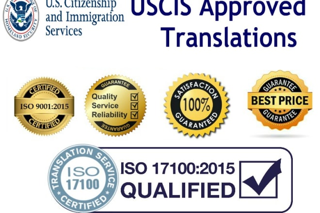 I will provide uscis approved translation