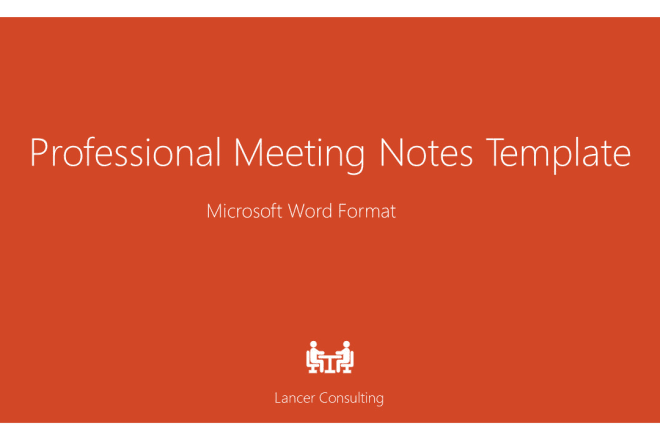 I will provide you with a professional meeting notes word template