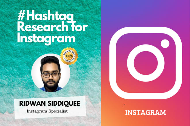 I will research instagram hashtags for best growth