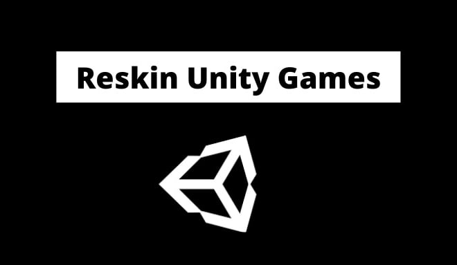 I will reskin and modify 2d,3d unity games