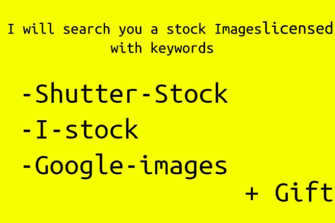 I will search you a stock images licensed with keywords